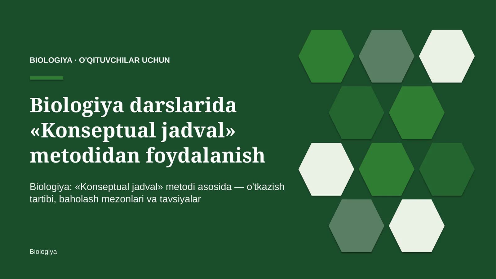 biologiya darslarida konseptual jadval metodidan foydalanish 8971