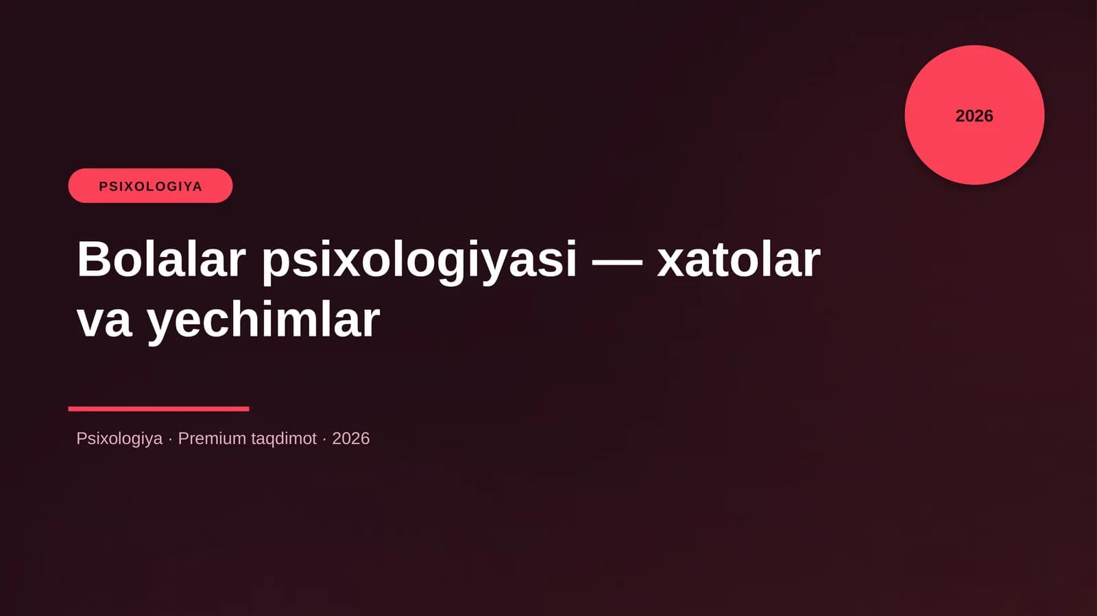 Bolalar psixologiyasi — xatolar va yechimlar