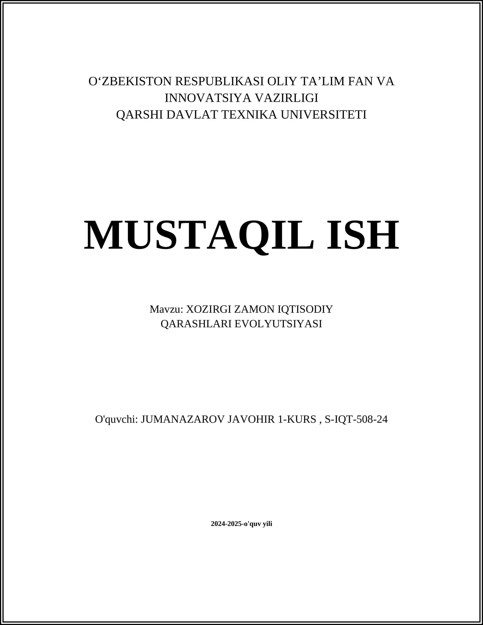 XOZIRGI ZAMON IQTISODIY QARASHLARI EVOLYUTSIYASI