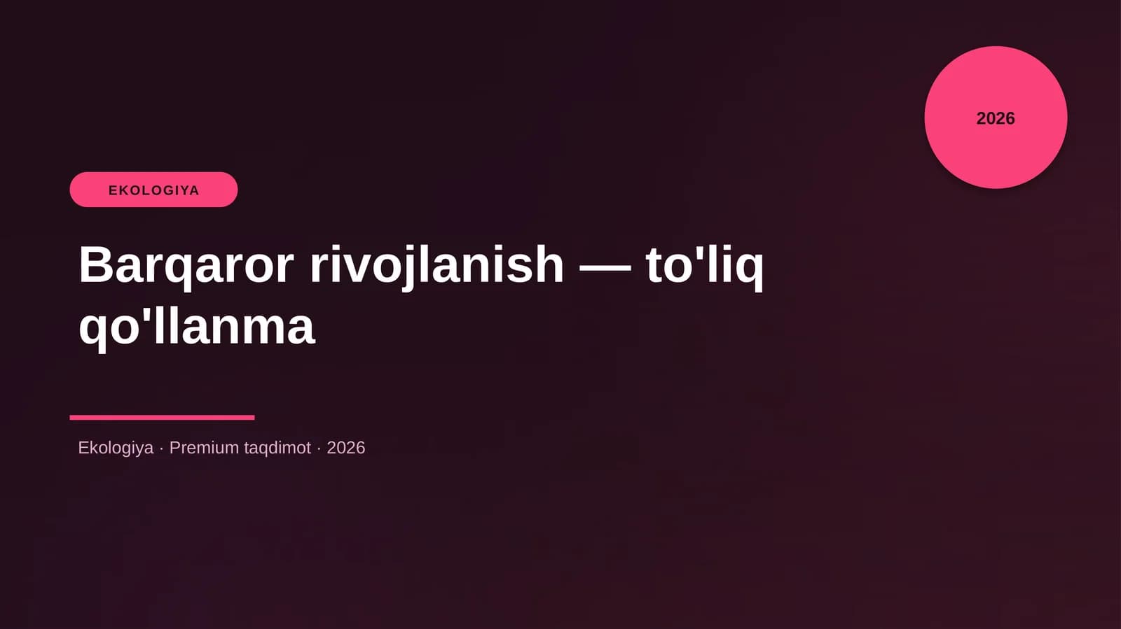 Barqaror rivojlanish — to'liq qo'llanma