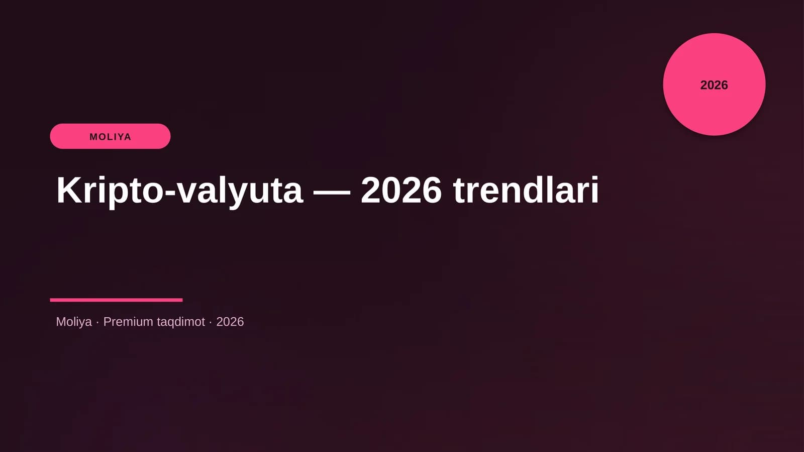 Kripto-valyuta — 2026 trendlari
