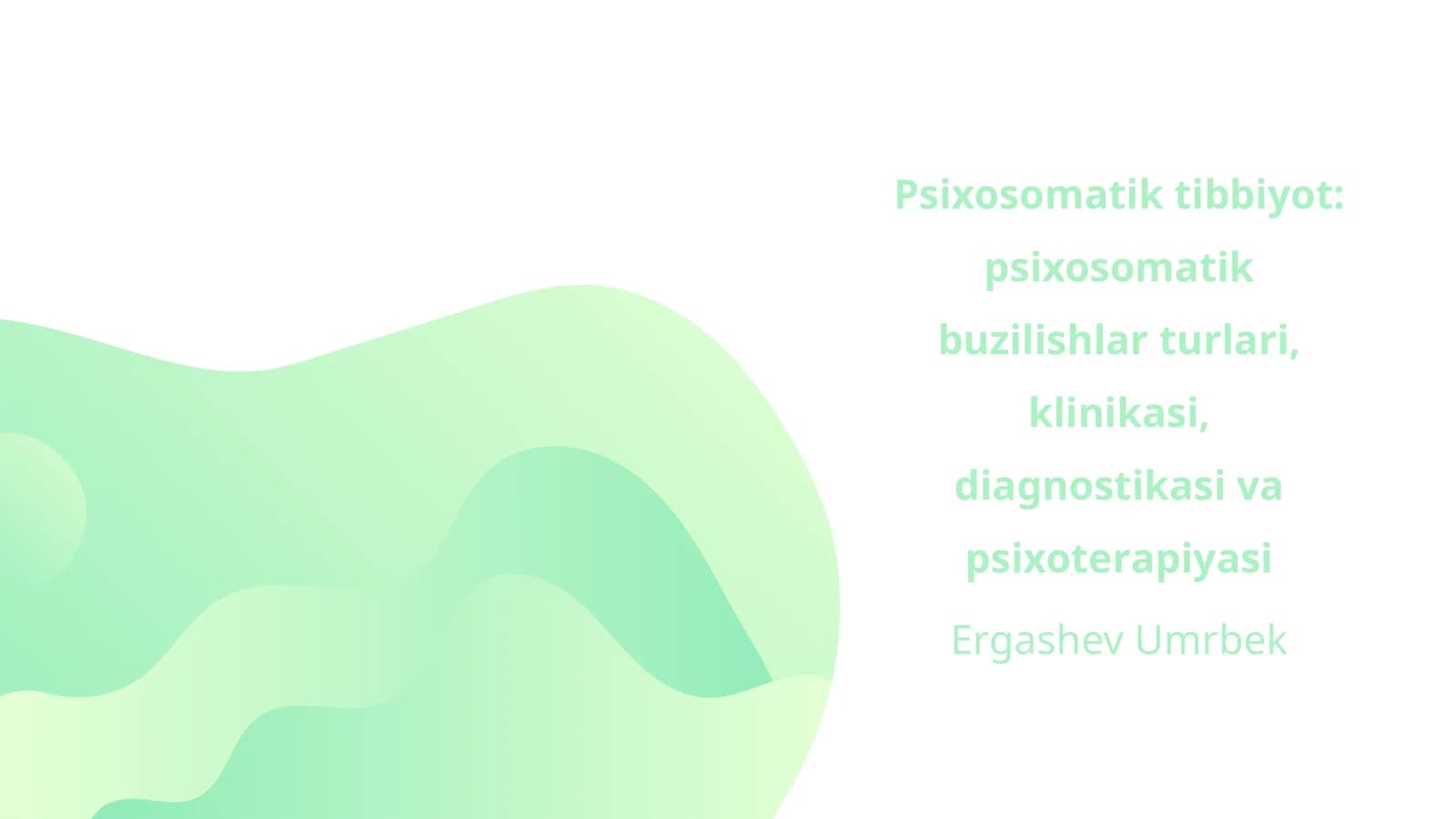 Psiхоsоmаtik tibbiyotning asosiy tushunchalari