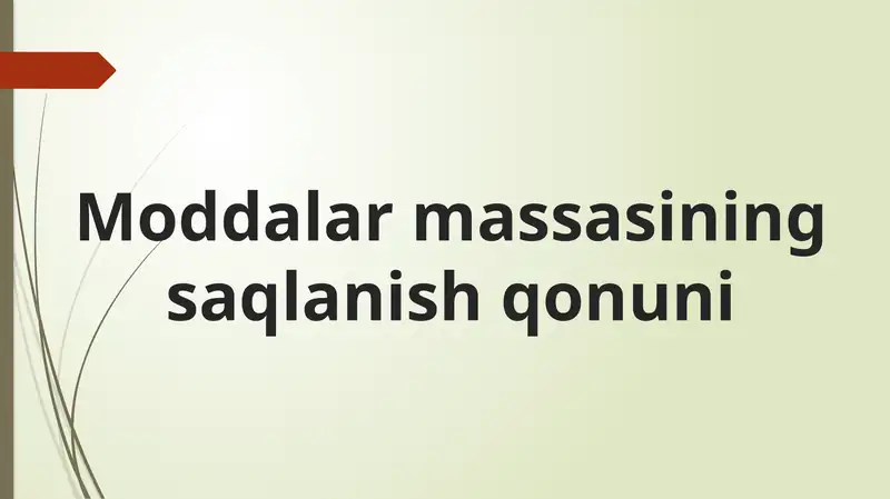 Moddalarni saqlash qonuni