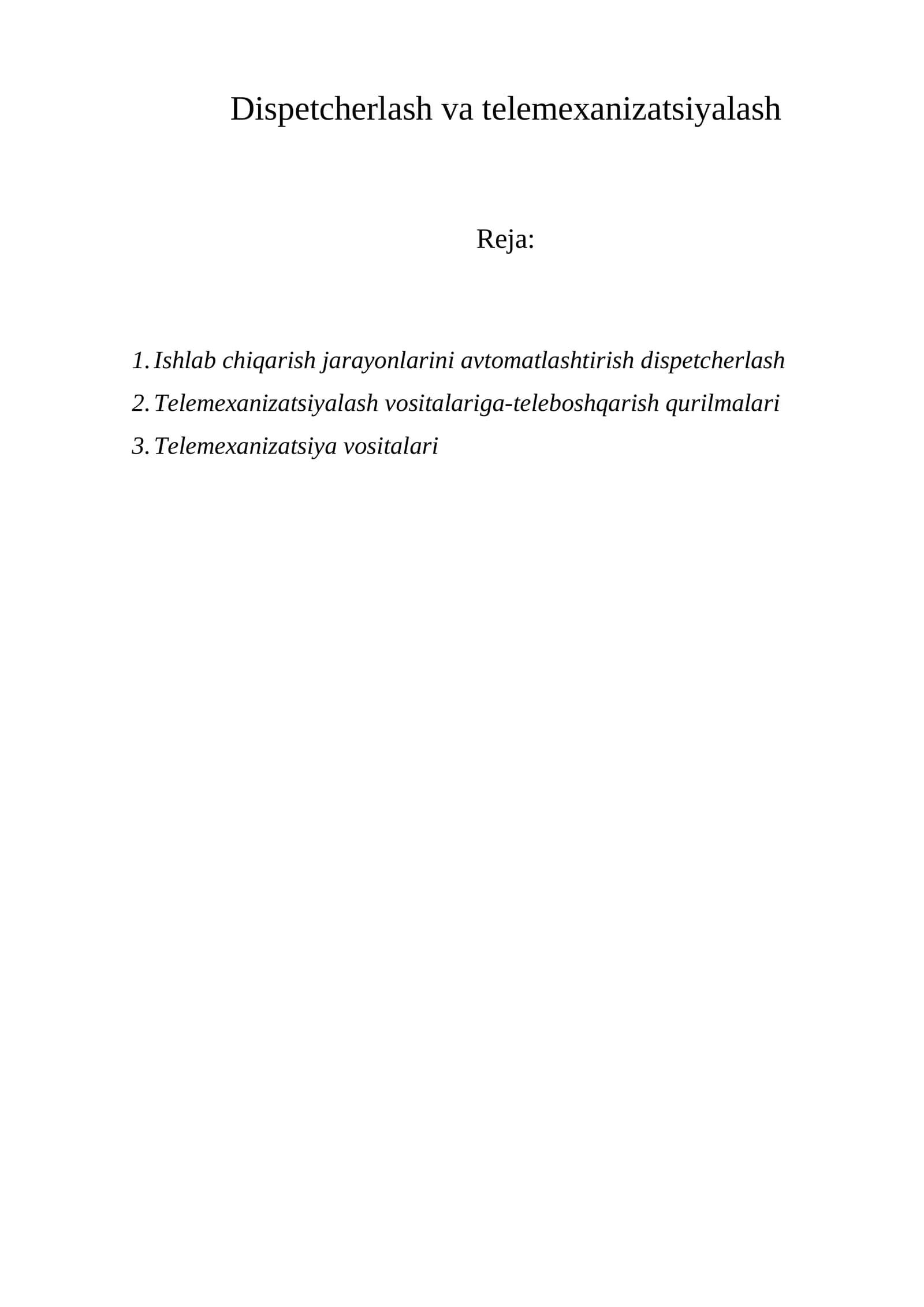 Dispetcherlash va telemexanizatsiyalash