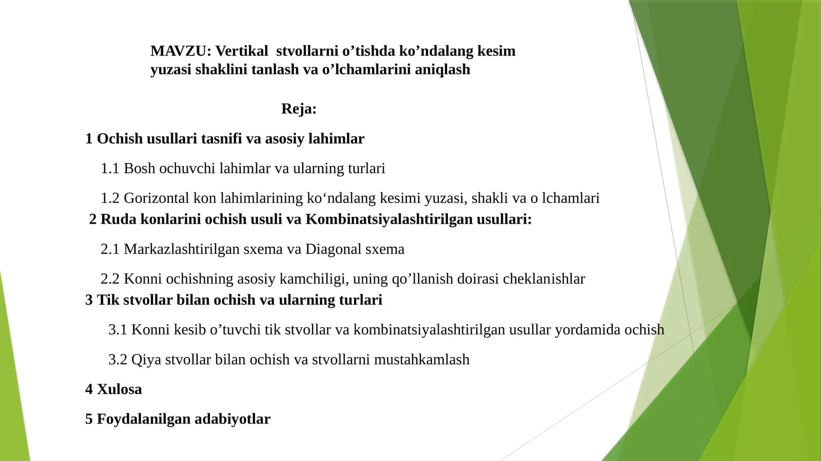 Vertikalstvollarnio’tishdako’ndalangkesimyuzasishaklinitanlashvao’lchamlarinianiqlash