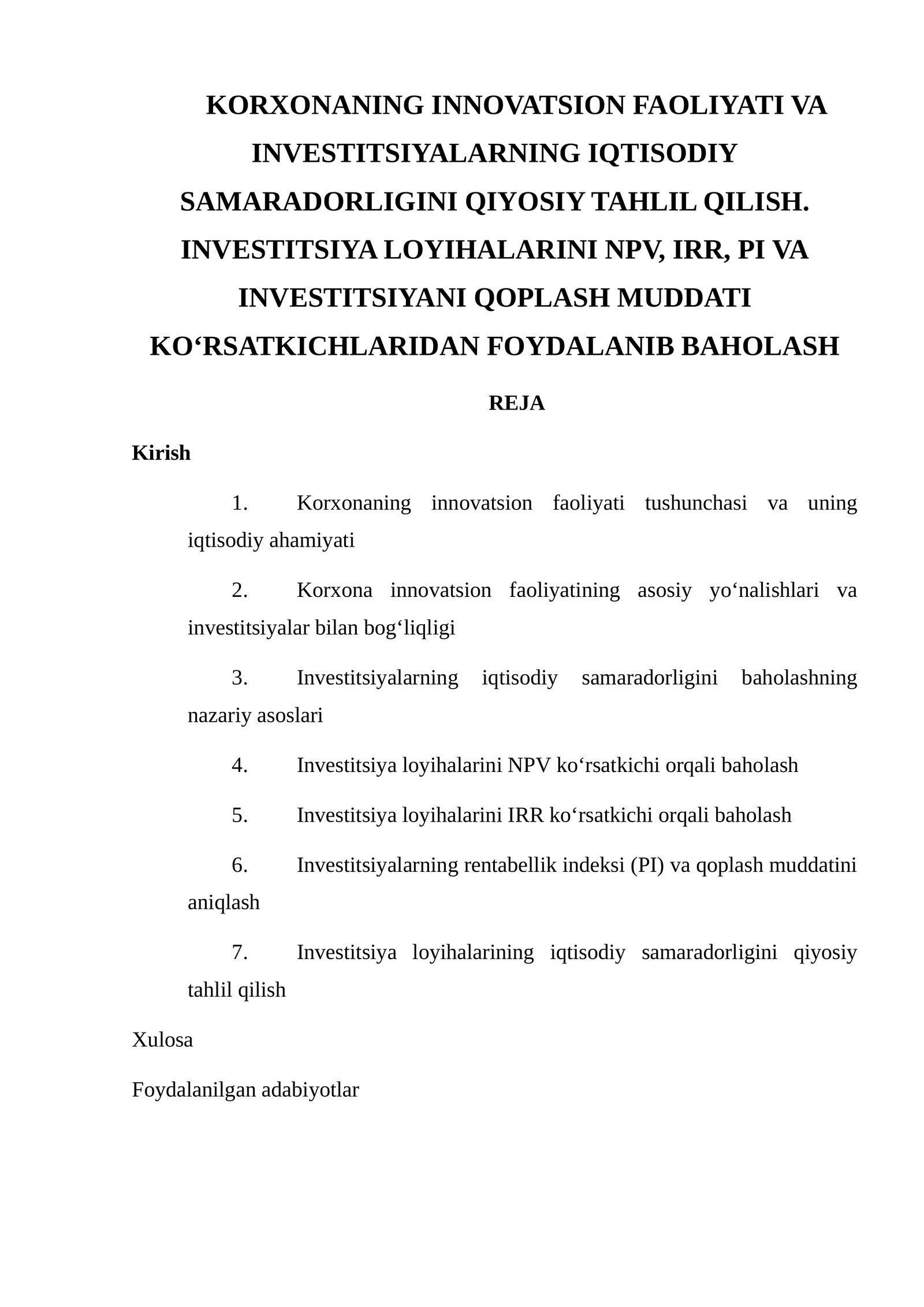 Korxonaning innovatsion faoliyati va investitsiyalarning iqtisodiy samaradorligini qiyosiy tahlil qilish