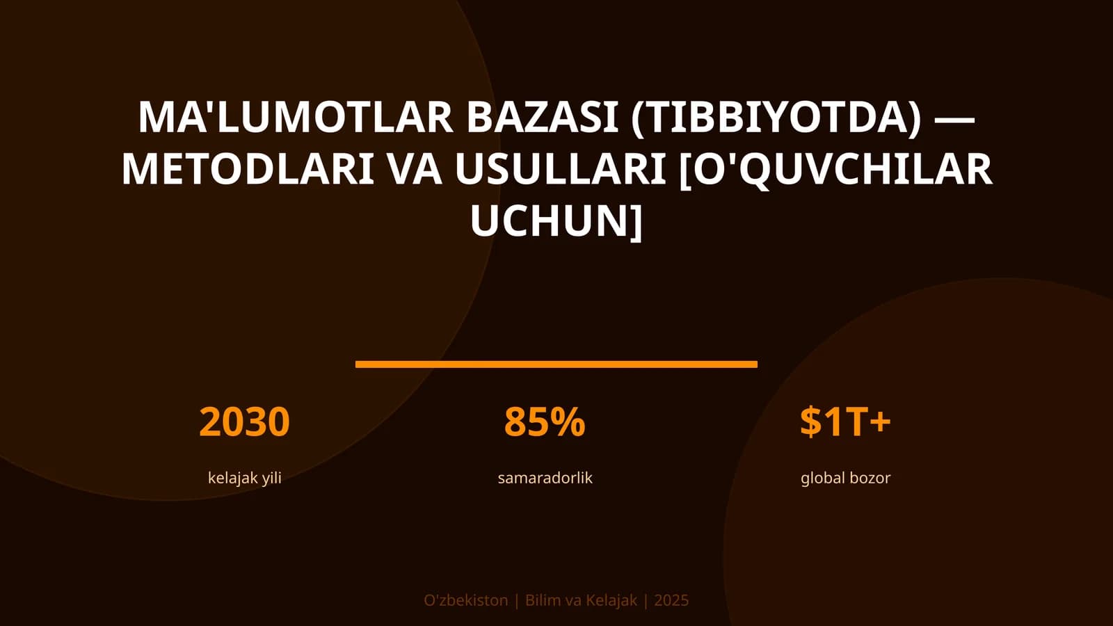 Ma'lumotlar bazasi (Tibbiyotda) - Metodlari va usullari [O'quvchilar uchun]