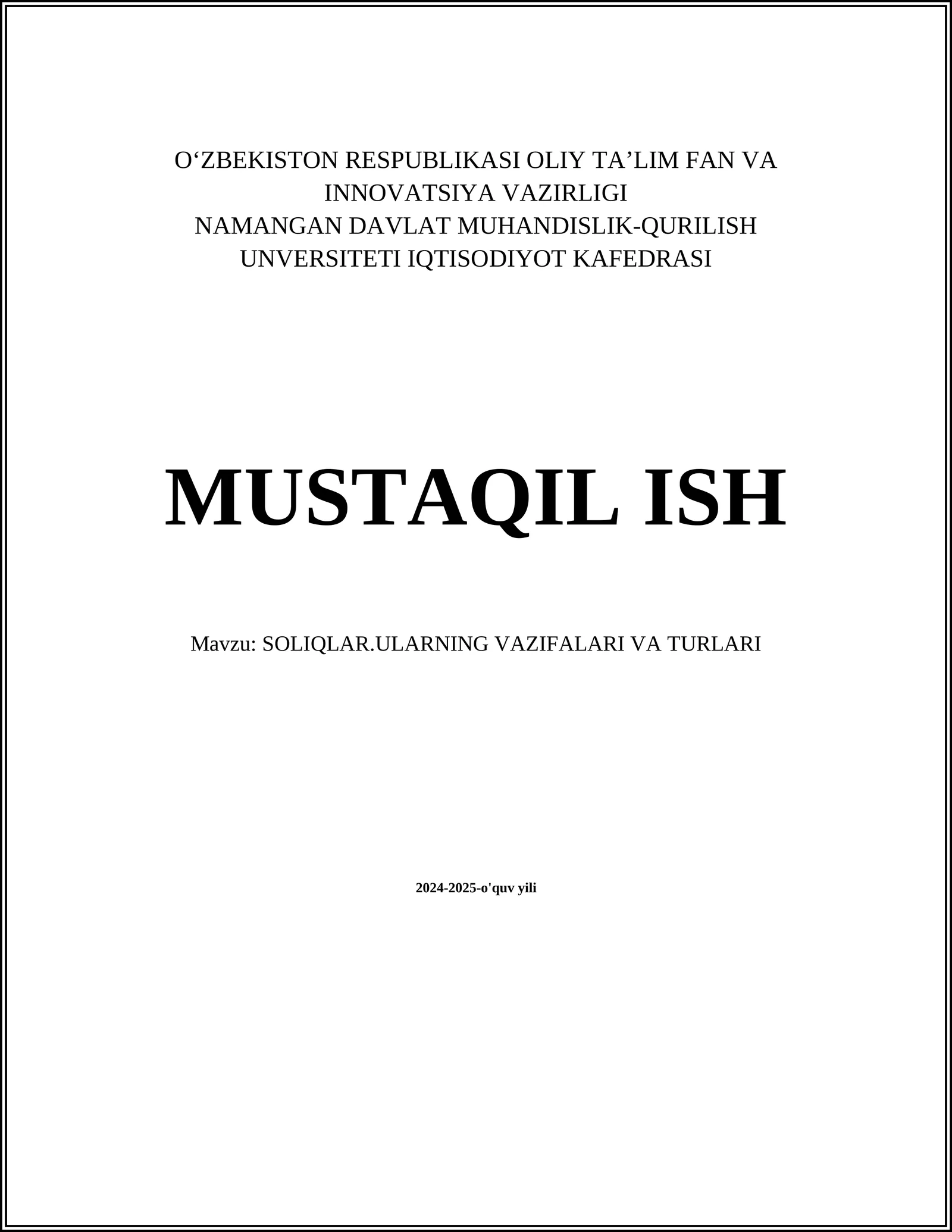 SOLIQLAR.ULARNING VAZIFALARI VA TURLARI