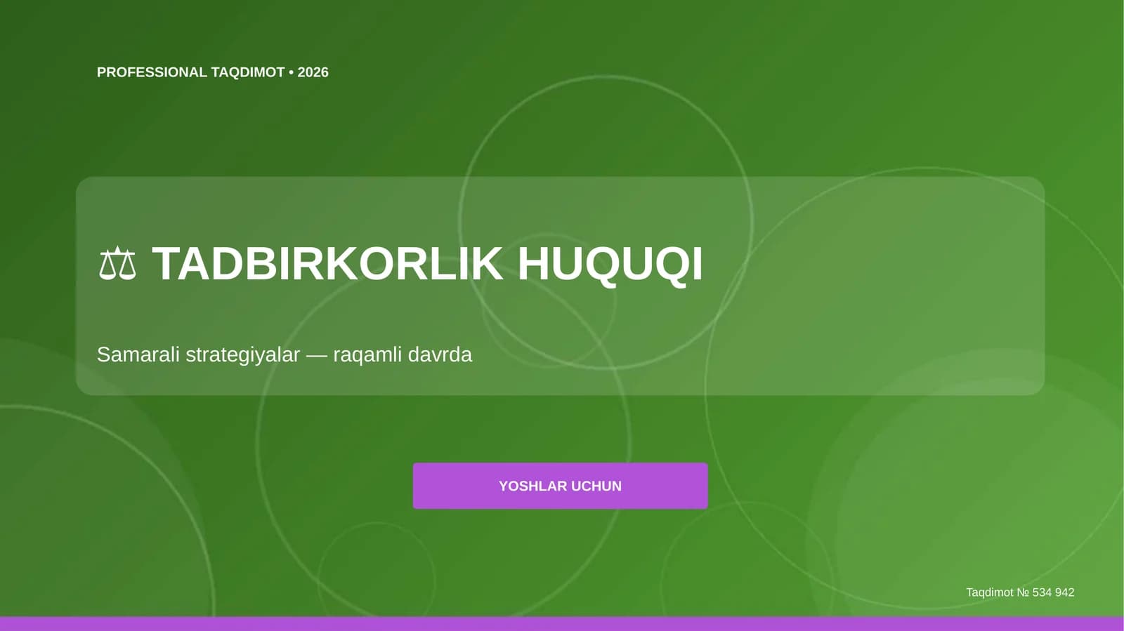 Tadbirkorlik huquqi: samarali strategiyalar (raqamli davrda) [yoshlar uchun]