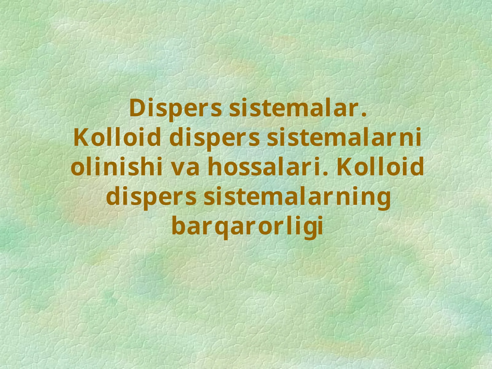 Dispers sistemalar
