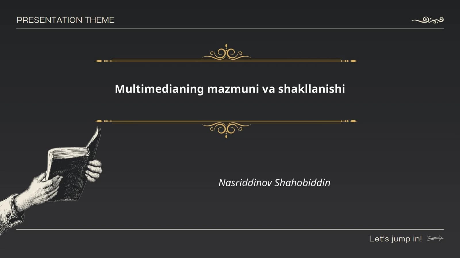 Multimedia mazmuni va shakllanishi