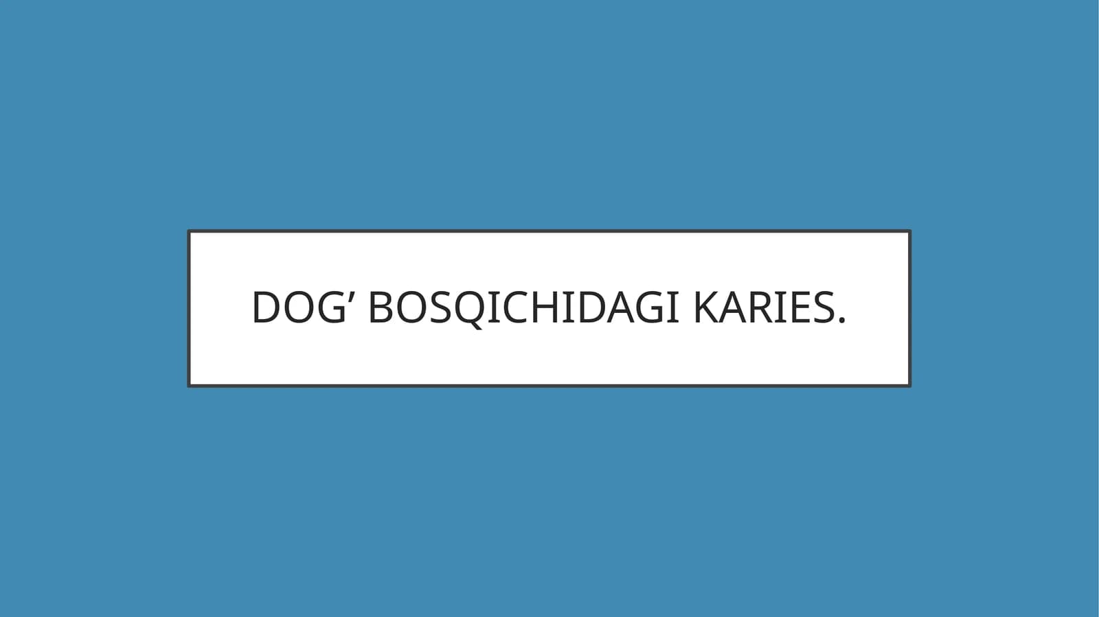 Tishlar Kariesi