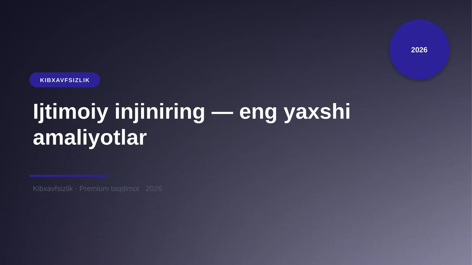 Ijtimoiy injiniring — eng yaxshi amaliyotlar
