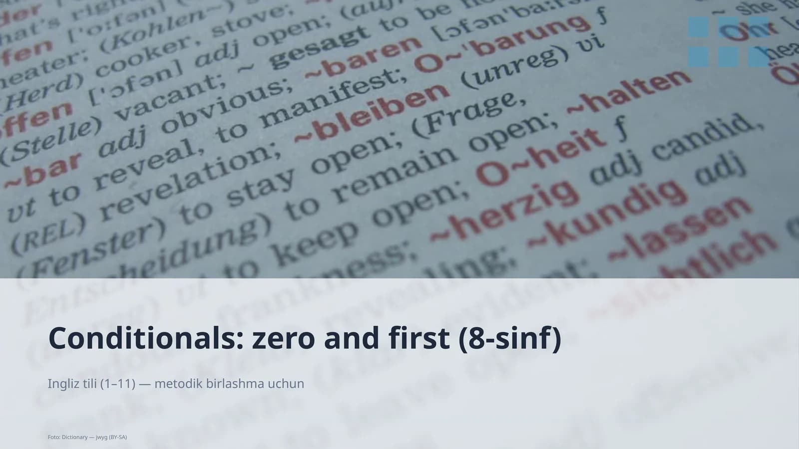 Conditionals: zero and first (8-sinf)