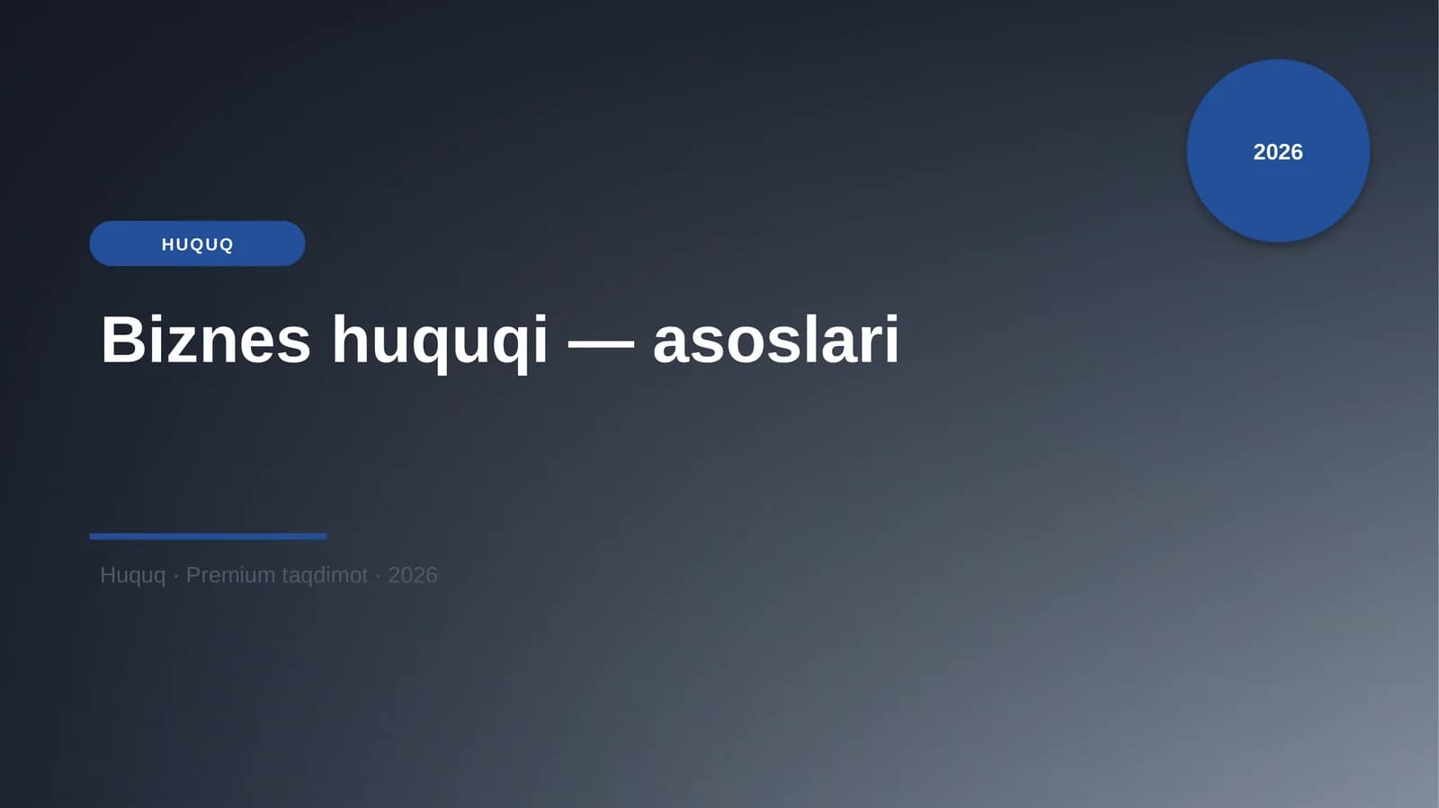 Biznes huquqi — asoslari