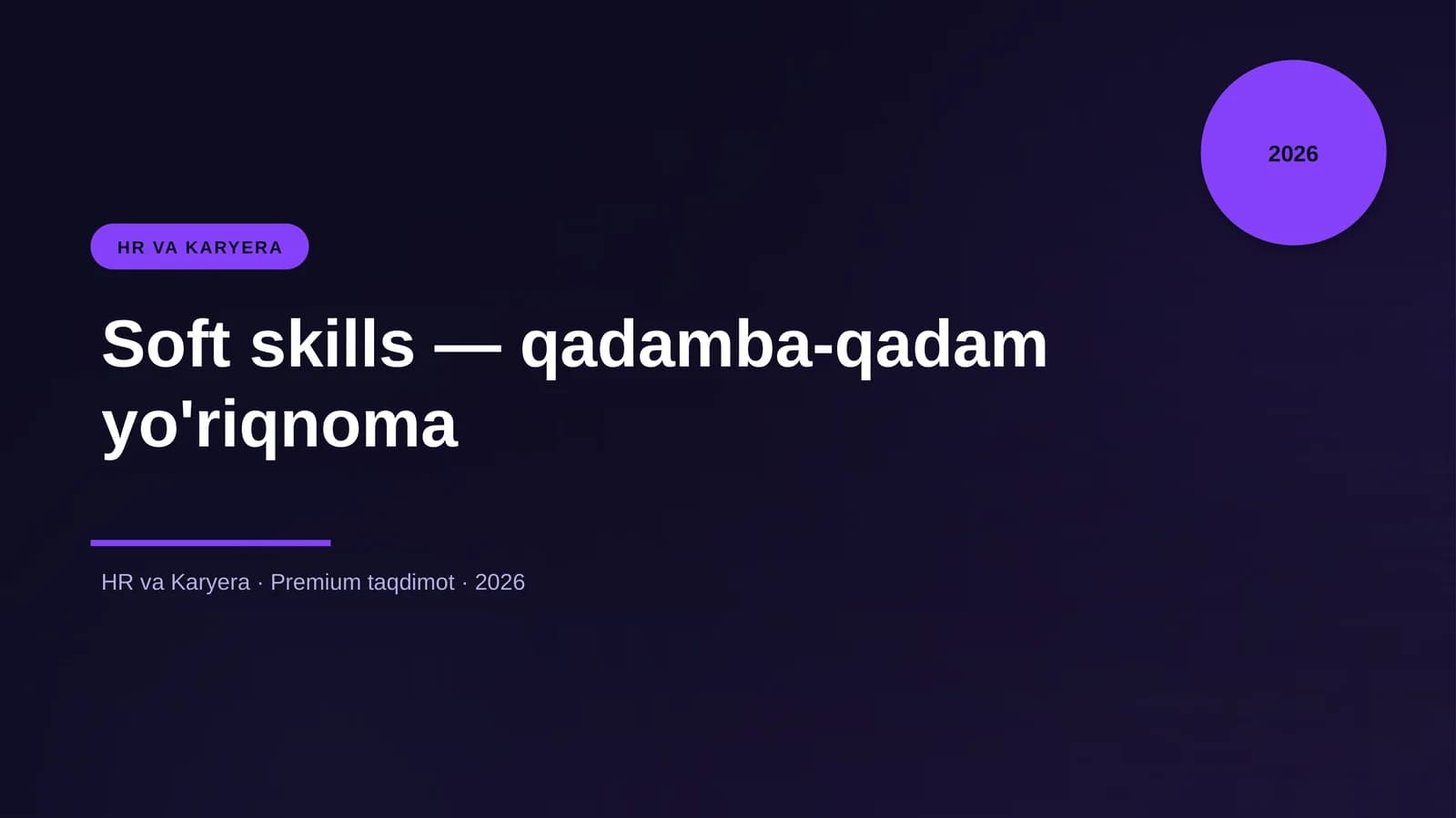 Soft skills — qadamba-qadam yo'riqnoma