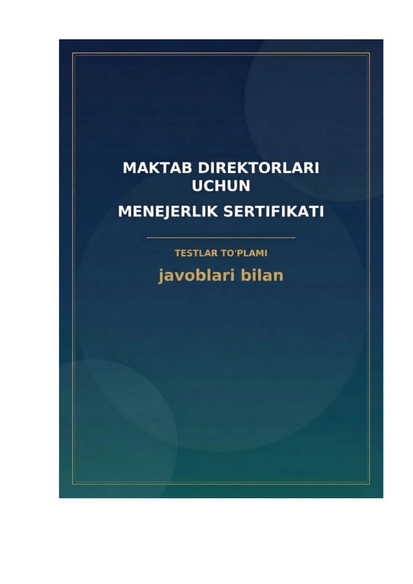 Direktorlar uchun menejerlik kursi Test 20 lik baza10.docx