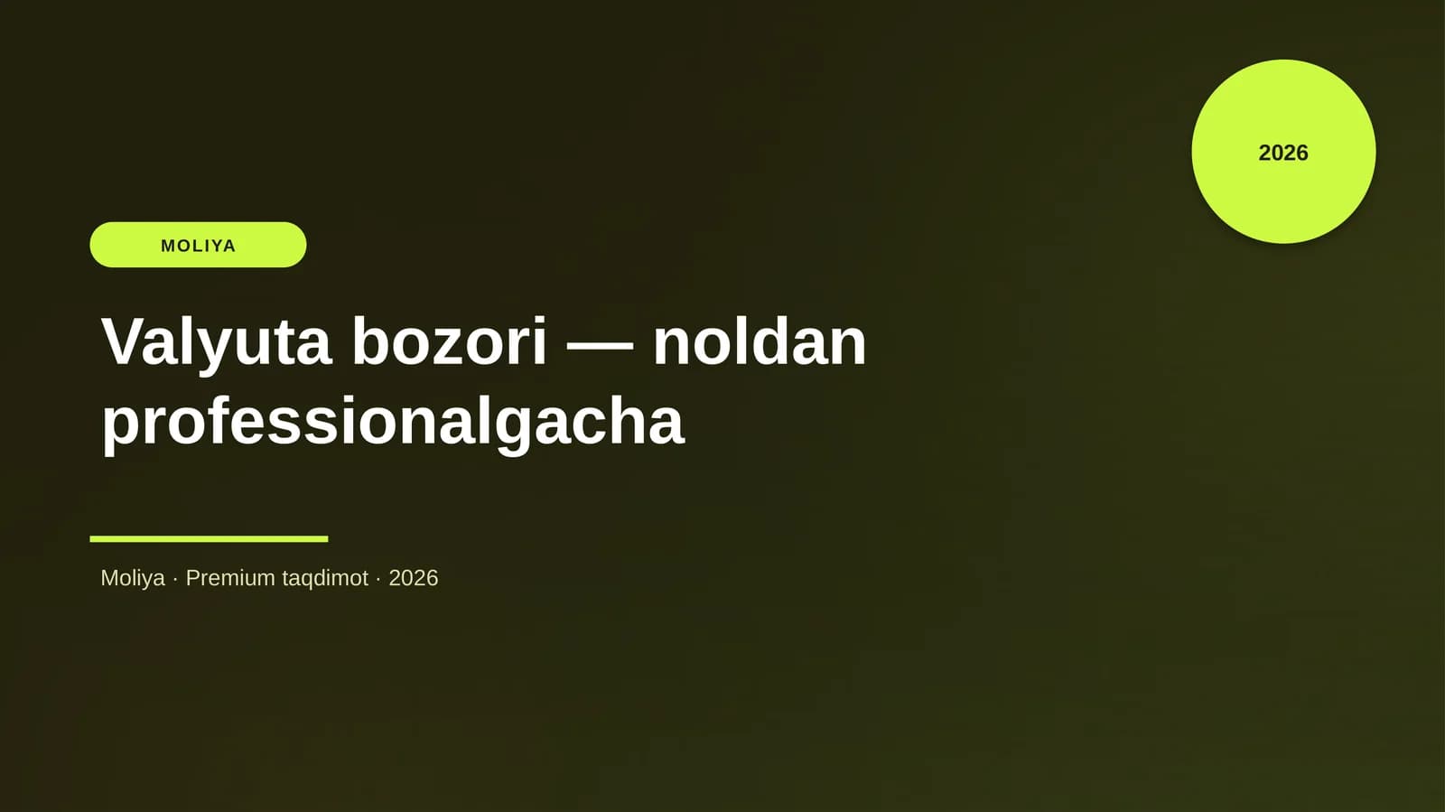 Valyuta bozori — noldan professionalgacha