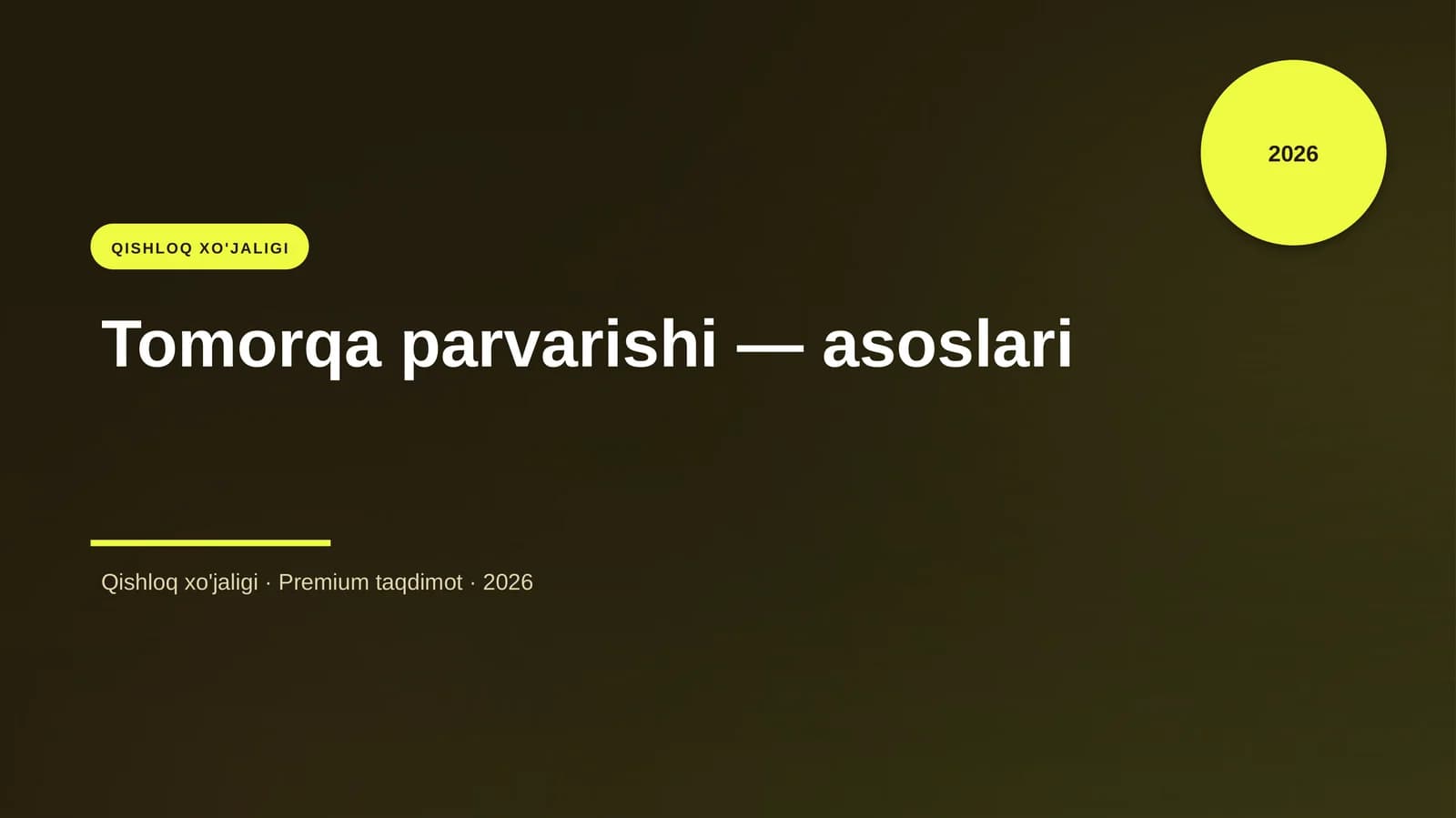 Tomorqa parvarishi — asoslari