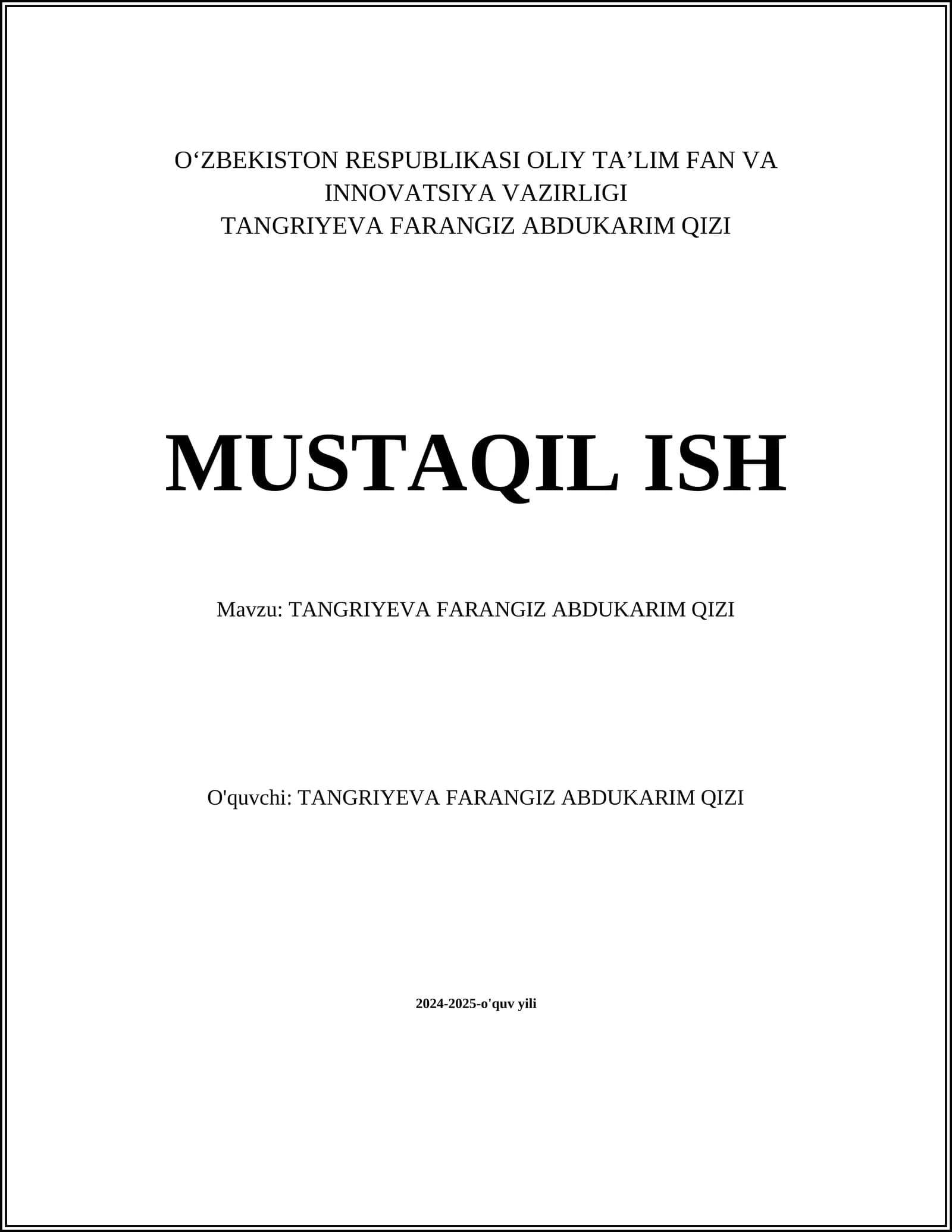 TANGRIYEVA FARANGIZ ABDUKARIM QIZI