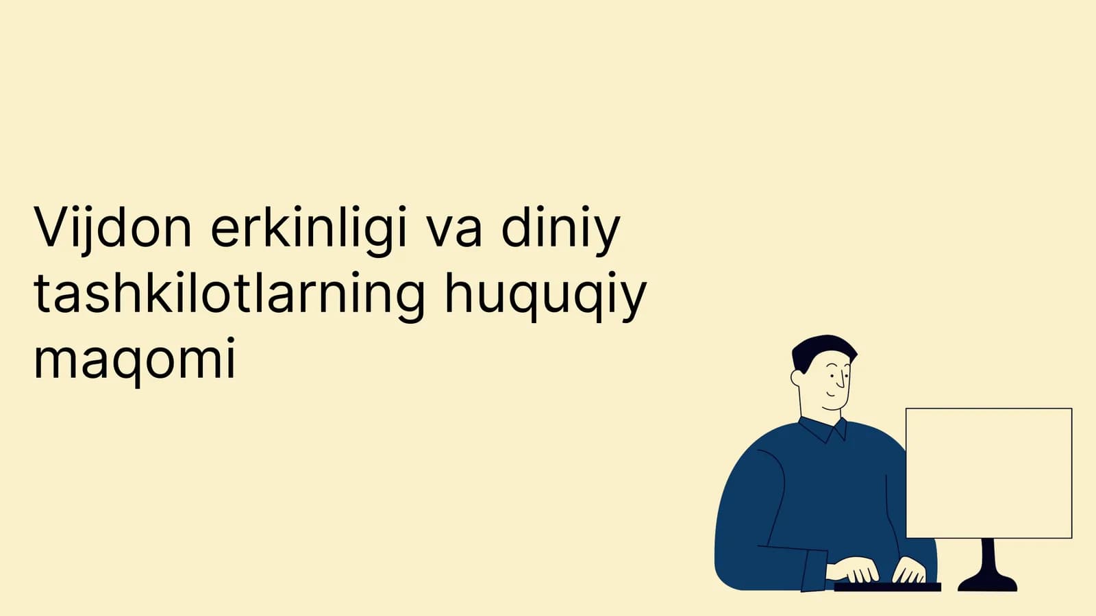 Vijdon erkinligi va diniy tashkilotlarning huquqiy maqomi