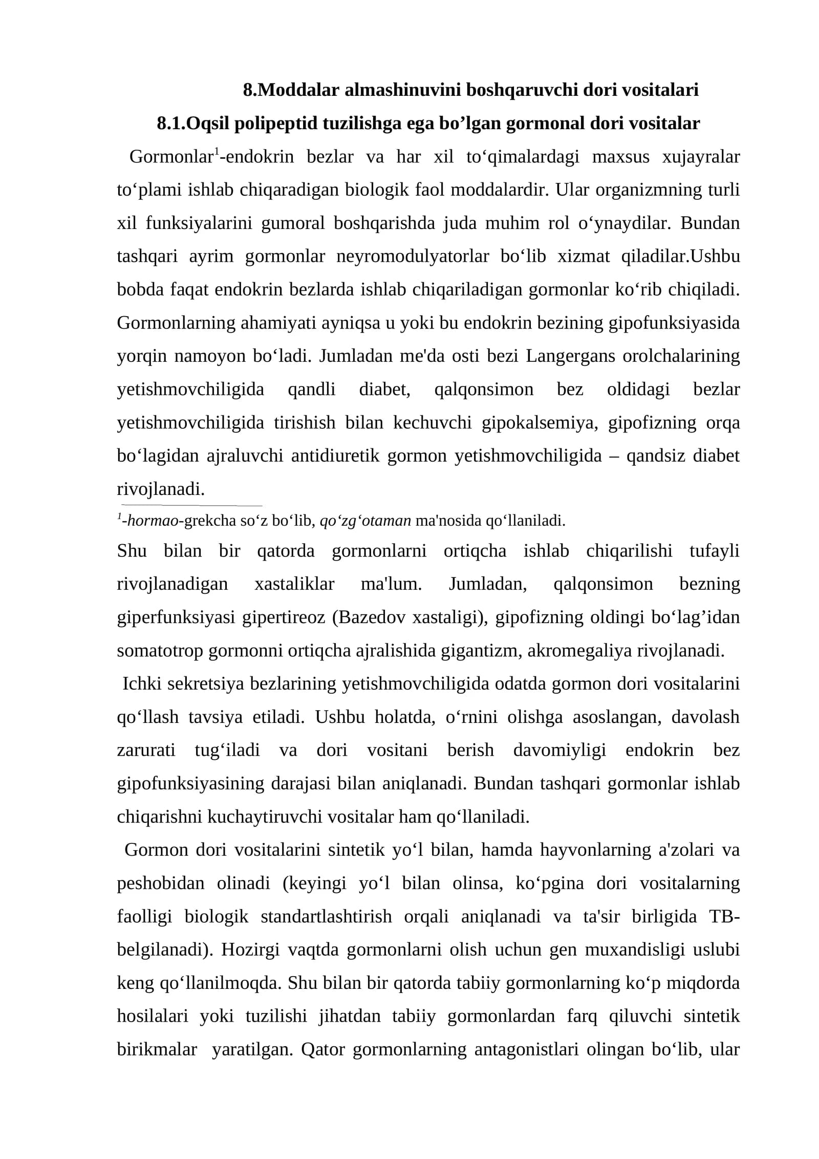 Oqsil polipeptid tuzilishga ega bo'lgan gormonal dori vositalar