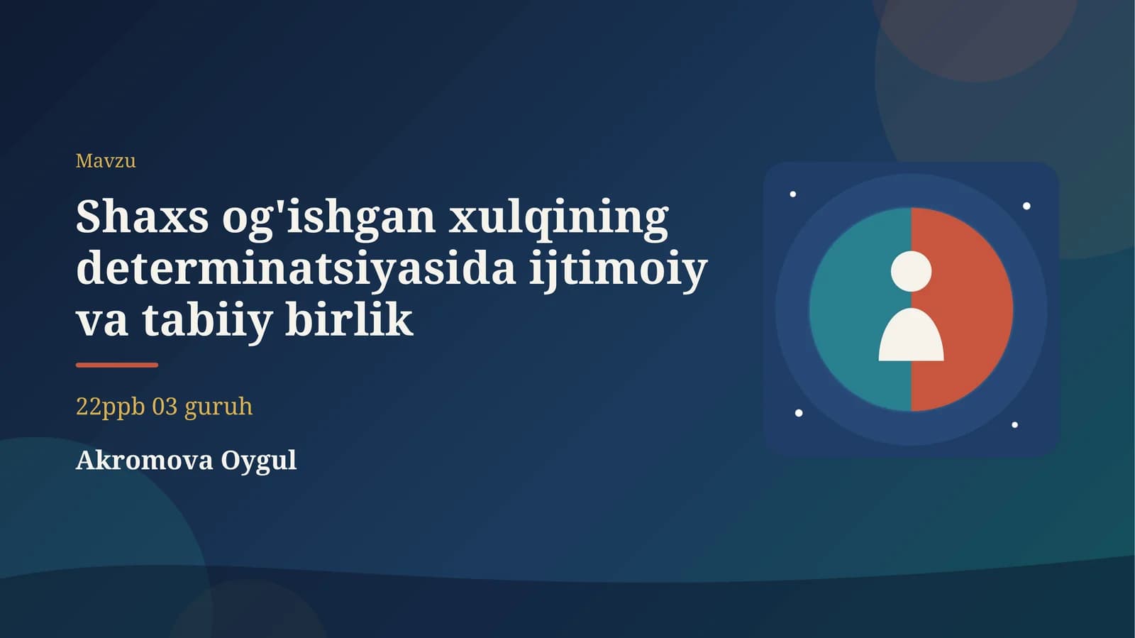 Shaxs og'ishgan xulqining determinatsiyasida ijtimoiy va tabiiy birlik