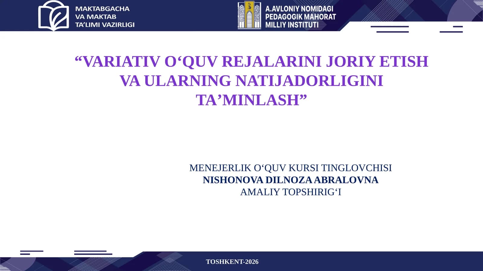 MENEJERLIK O'QUV KURSI TINGLOVCHISI