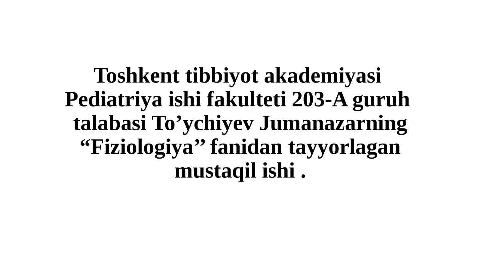 Fiziologiya Fanidan Tayyorlagan Mustaqil Ish