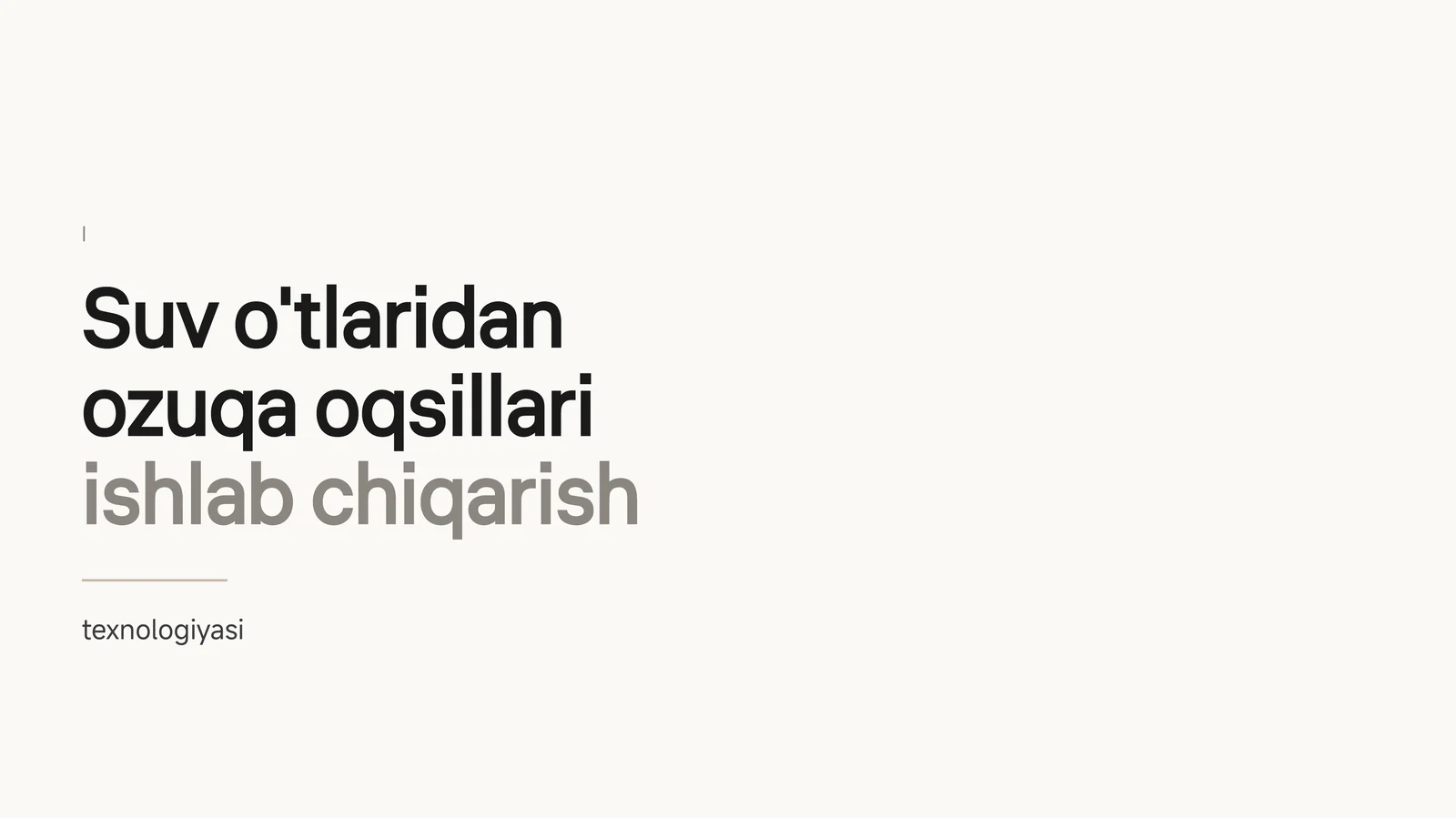 Suv o'tlari ishlab chiqarish texnologiyasi