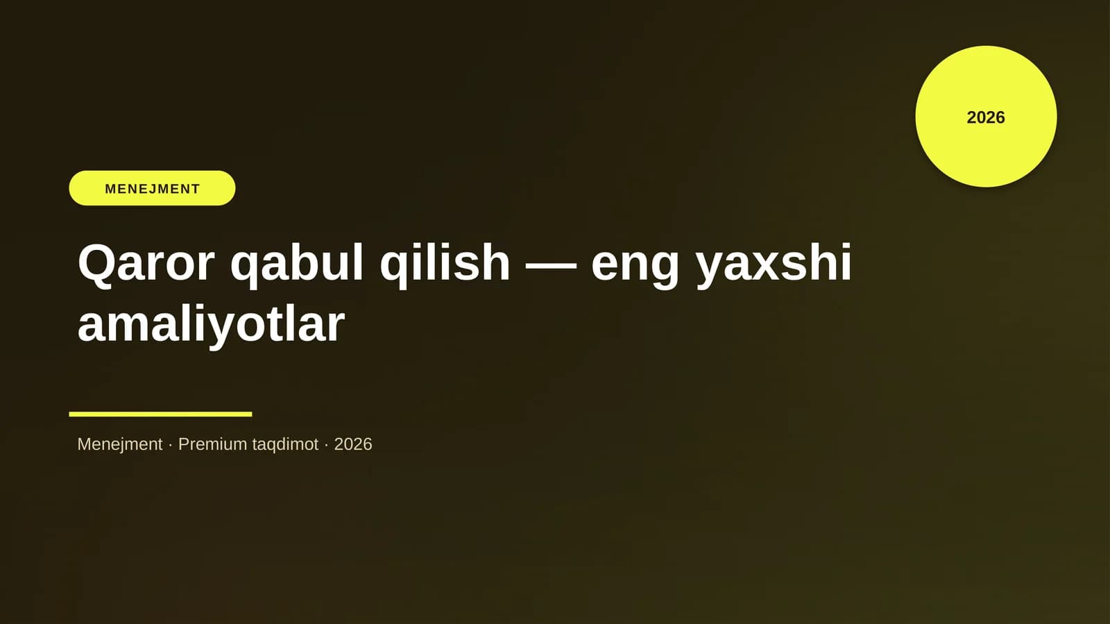 Qaror qabul qilish — eng yaxshi amaliyotlar