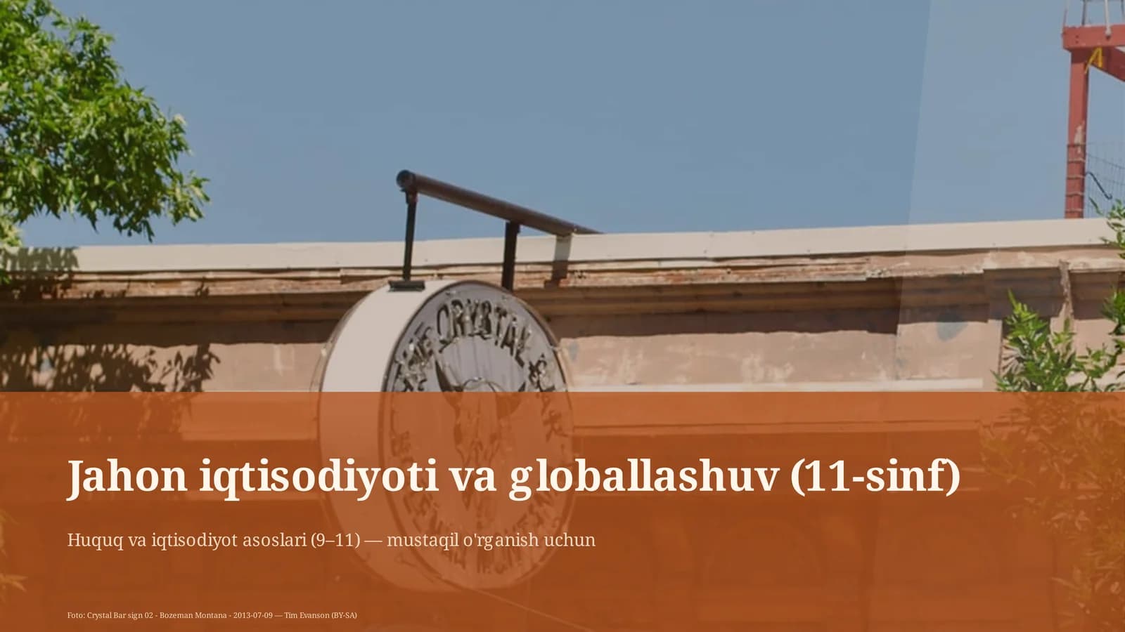 Jahon iqtisodiyoti va globallashuv (11-sinf)