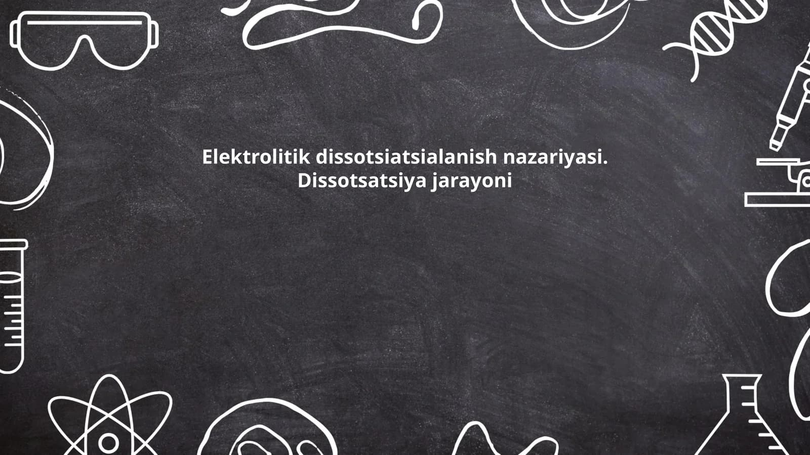 Elektrolitik dissotsiatsialanish nazariyasi