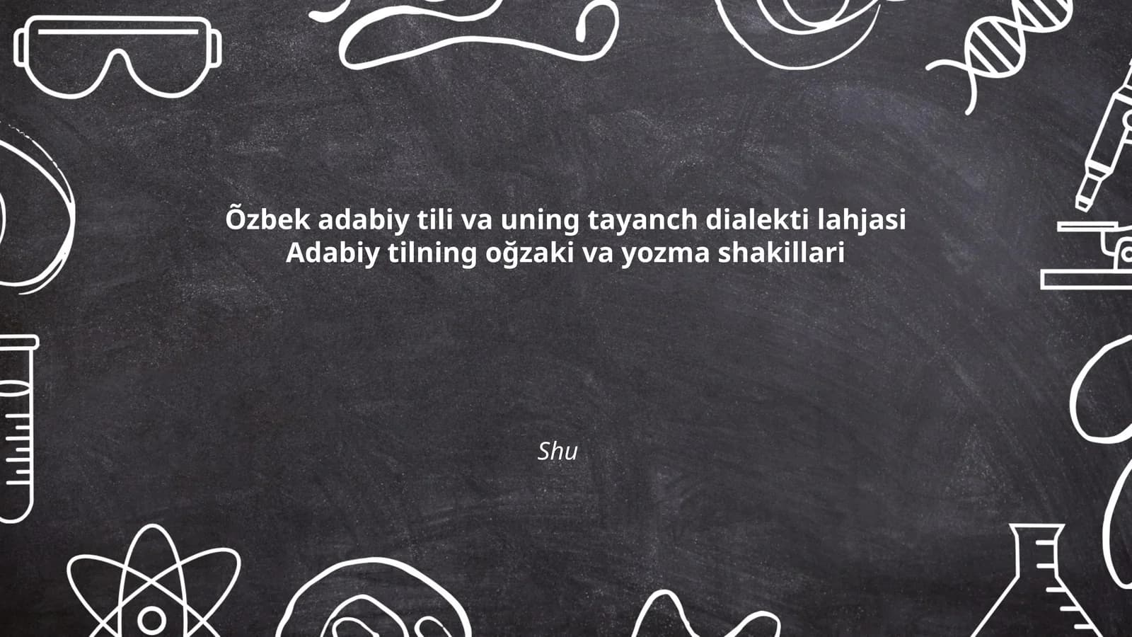 Oʻzbek adabiy tili va uning tayanch dialekti lahjasi Adabiy tilning ogʻzaki va yozma shakillari