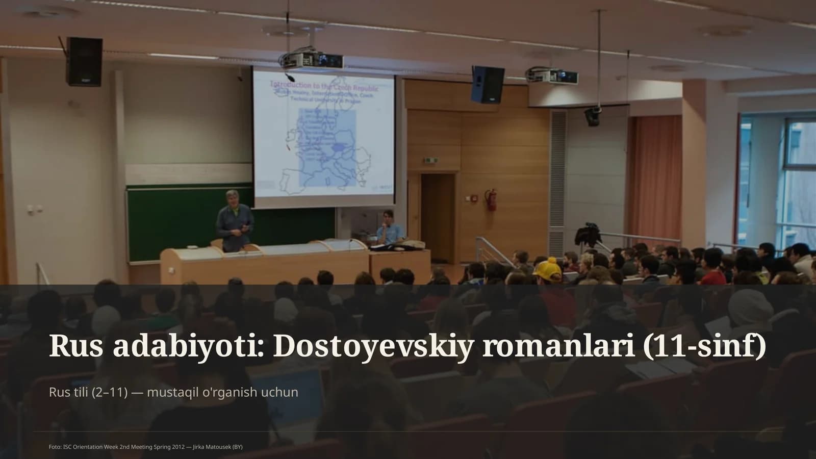 Rus adabiyoti: Dostoyevskiy romanlari (11-sinf)