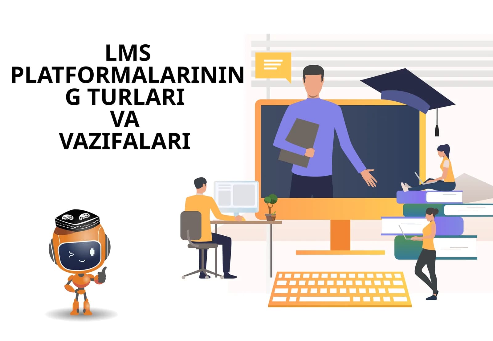 Ta’limniboshqaruvtizimlari (LMS)