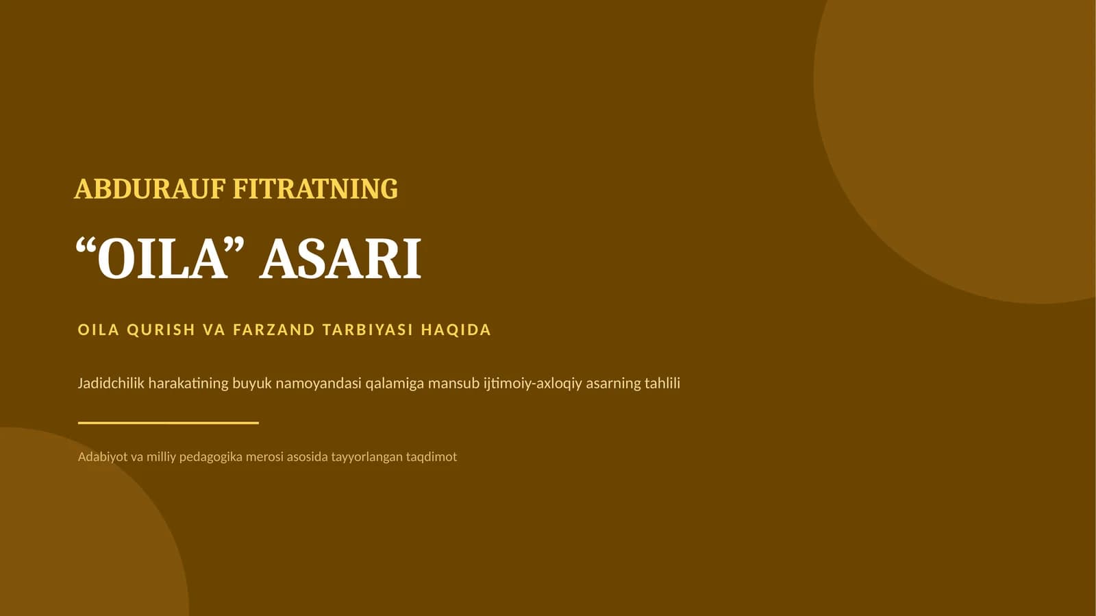 Abdurauf Fitratning “OILA” Asari Taqdimoti