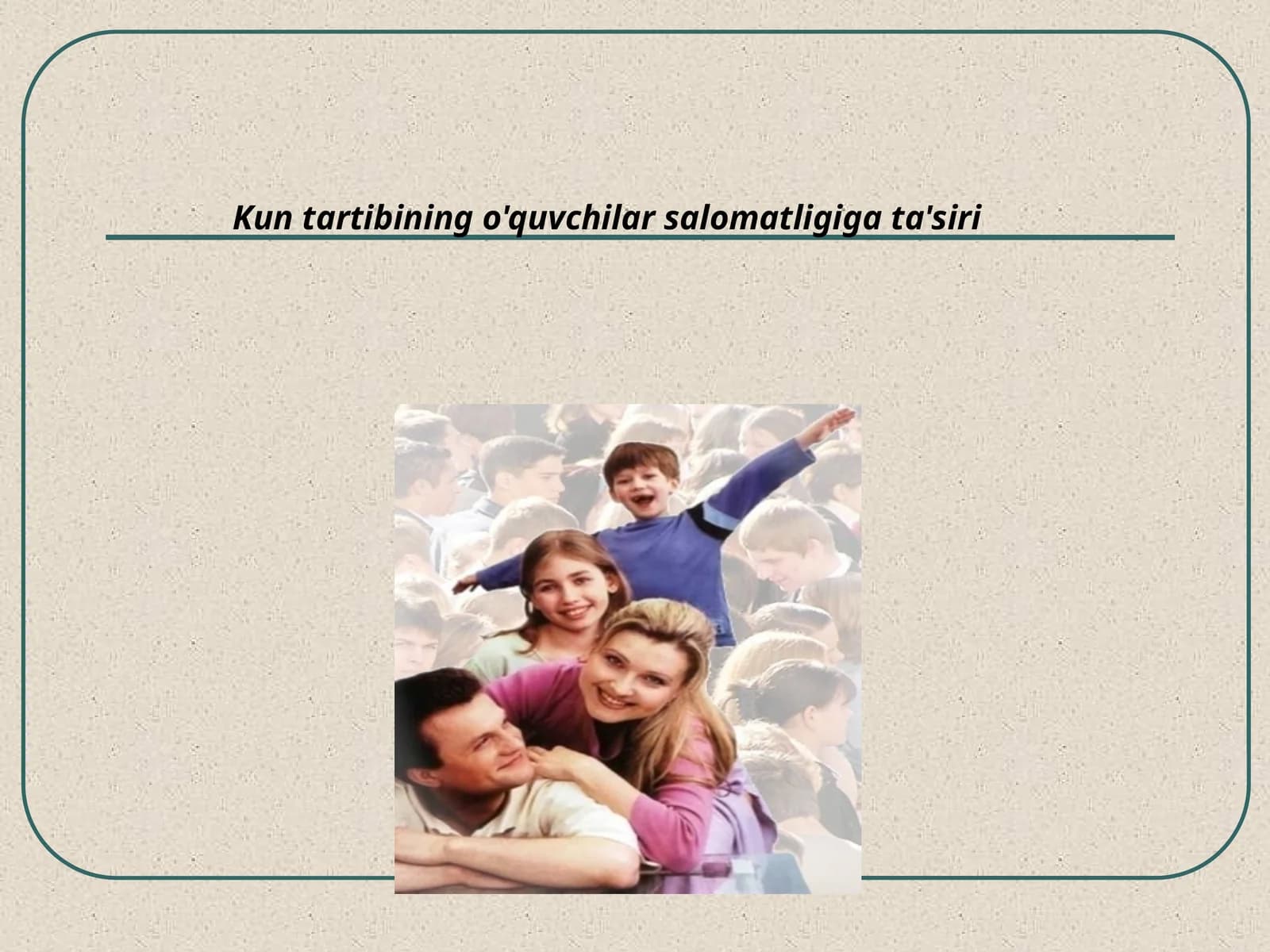 Kun tartibining o'quvchilar salomatligiga ta'siri