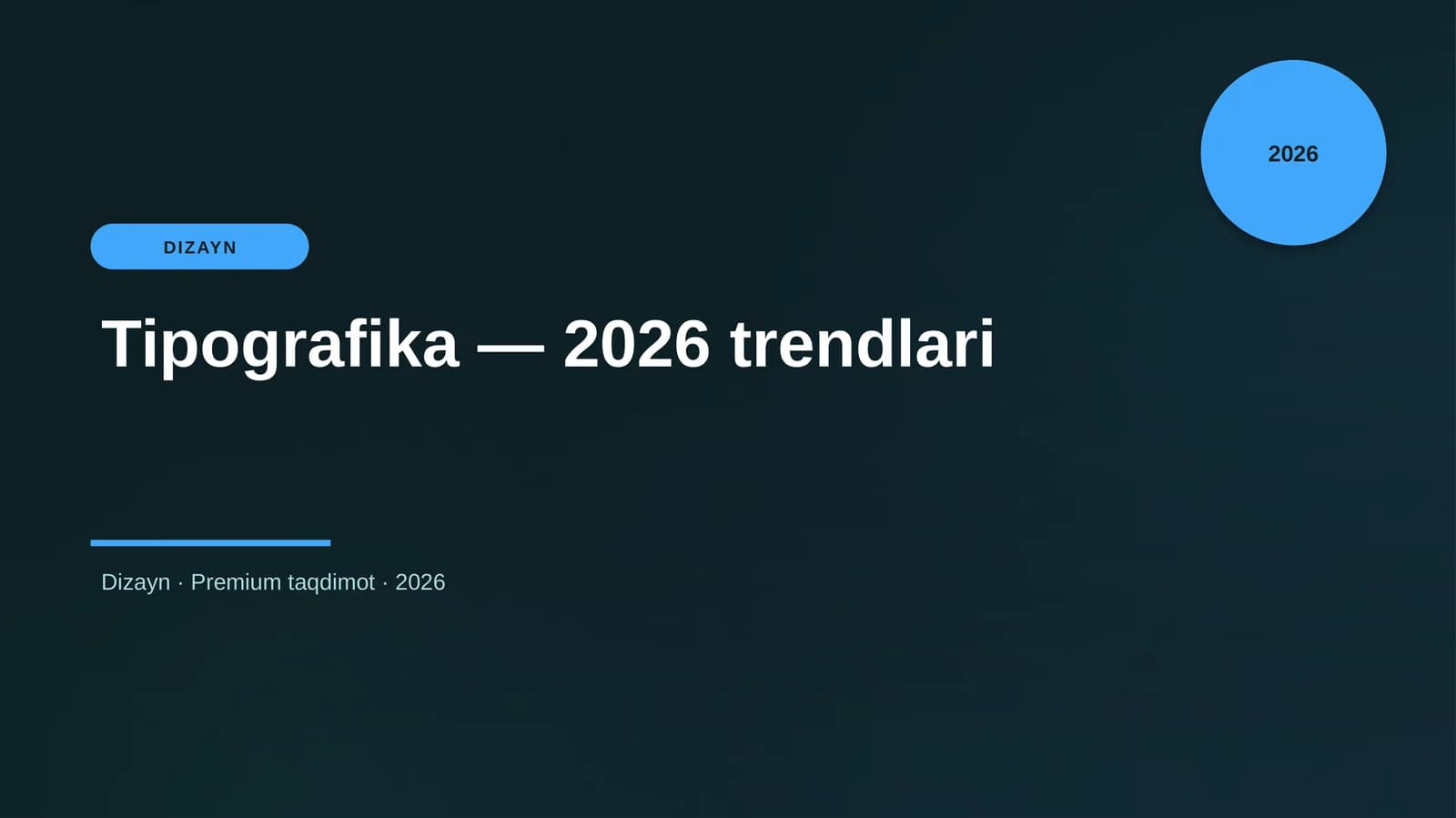 Tipografika — 2026 trendlari