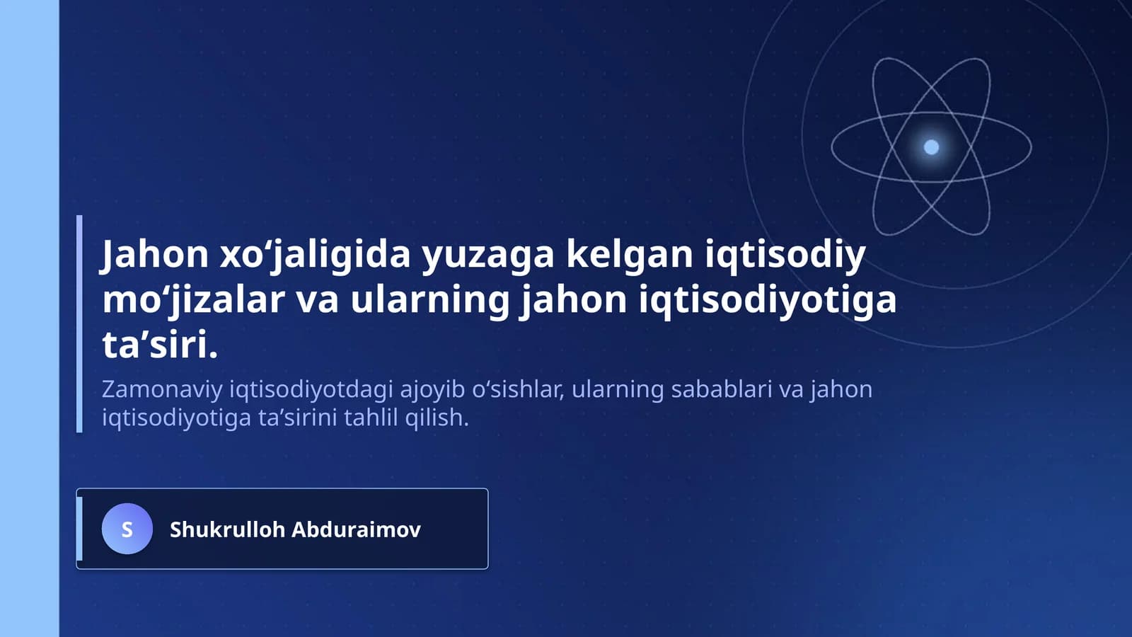 Jahon xoʻjaligida yuzaga kelgan iqtisodiy moʻjizalar va ularning jahon iqtisodiyotiga taʼsiri.