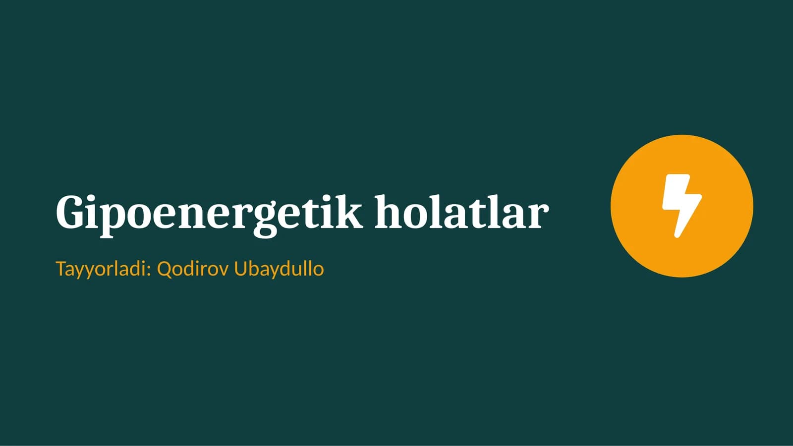 Gipoenergetik holatlar