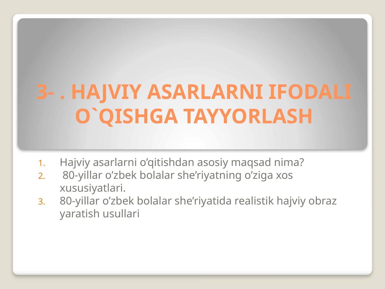 Hajviy asarlarni ifodali o`qishga tayyorlash