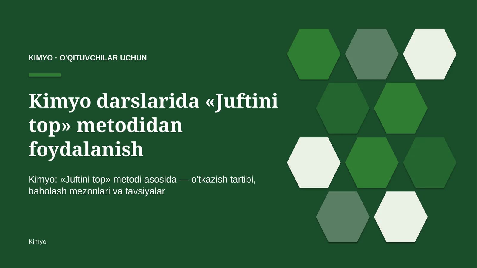 kimyo darslarida juftini top metodidan foydalanish 9838