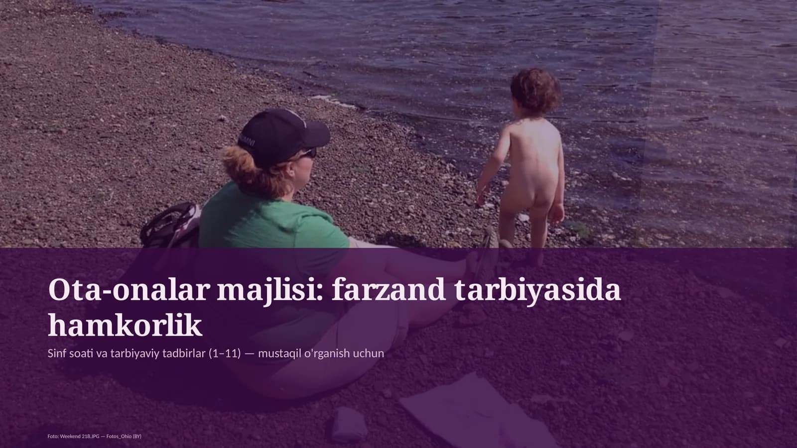 Ota-onalar majlisi: farzand tarbiyasida hamkorlik
