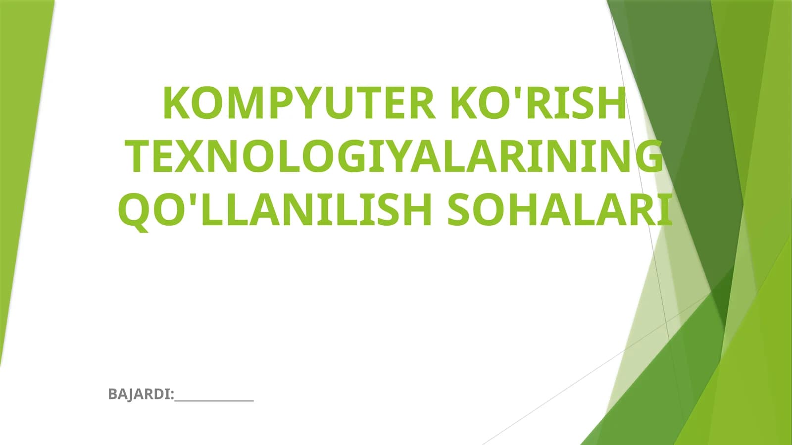 Kompyuter ko'rish texnologiyalari