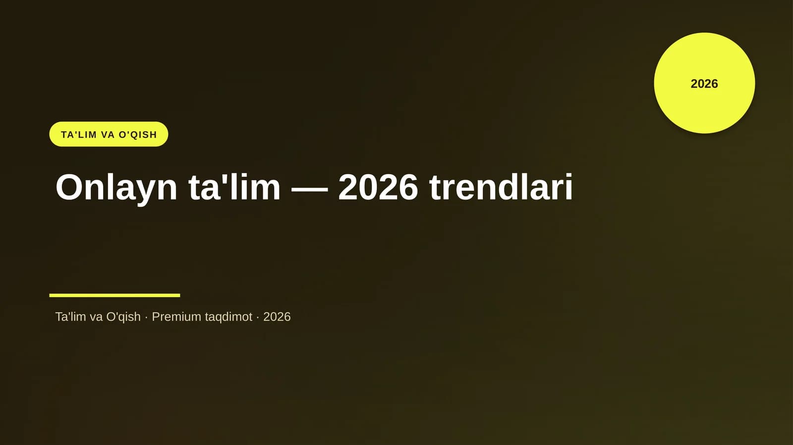 Onlayn ta'lim — 2026 trendlari