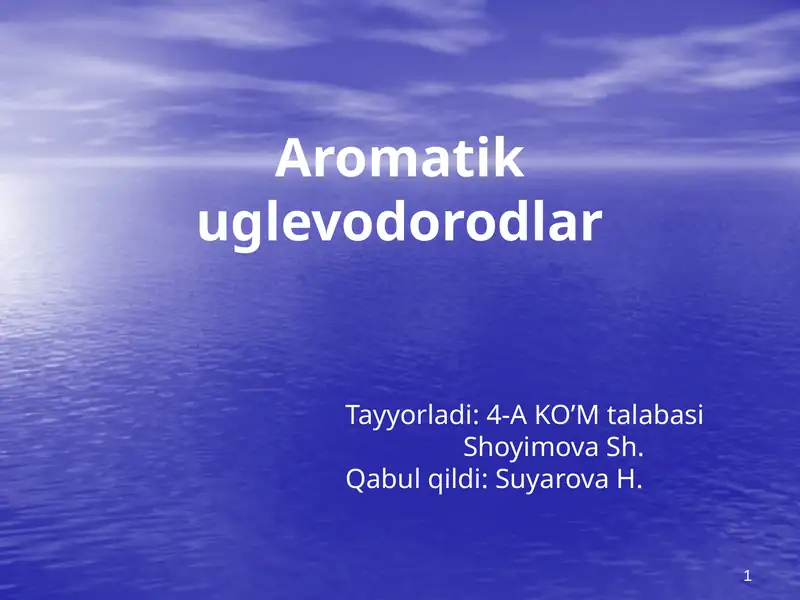 Aromatikuglevodorodlar