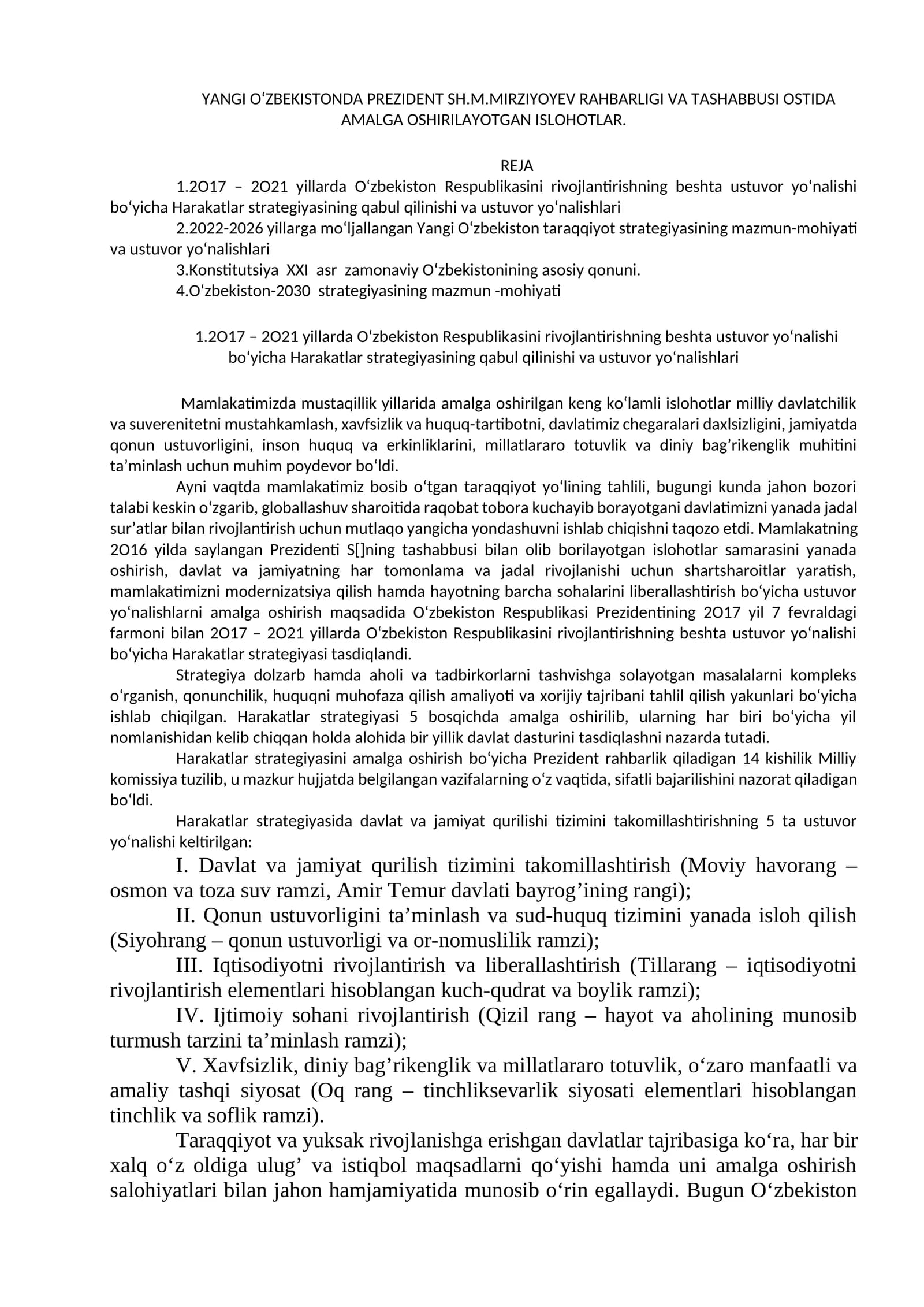 YANGI O‘ZBEKISTONDA PREZIDENT SH.M.MIRZIYOYEV RAHBARLIGI VA TASHABBUSI OSTIDA AMALGA OSHIRILAYOTGAN ISLOHOTLAR