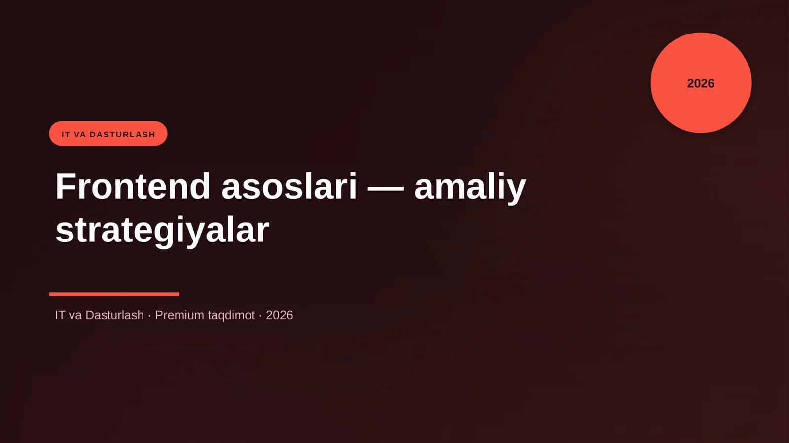 Frontend asoslari — amaliy strategiyalar