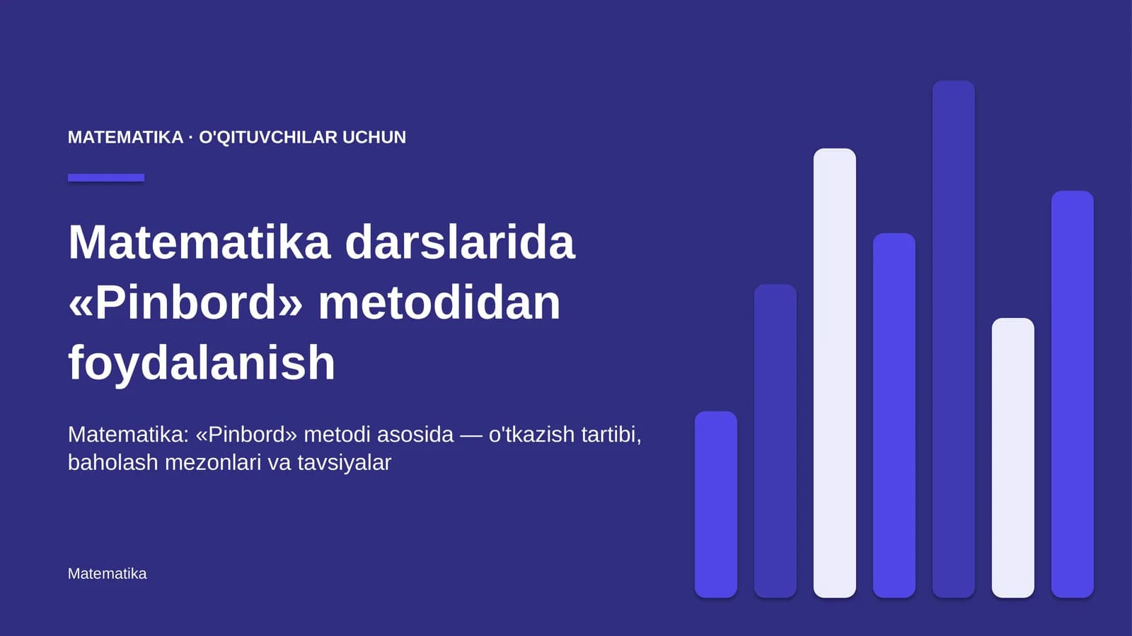 matematika darslarida pinbord metodidan foydalanish 2208